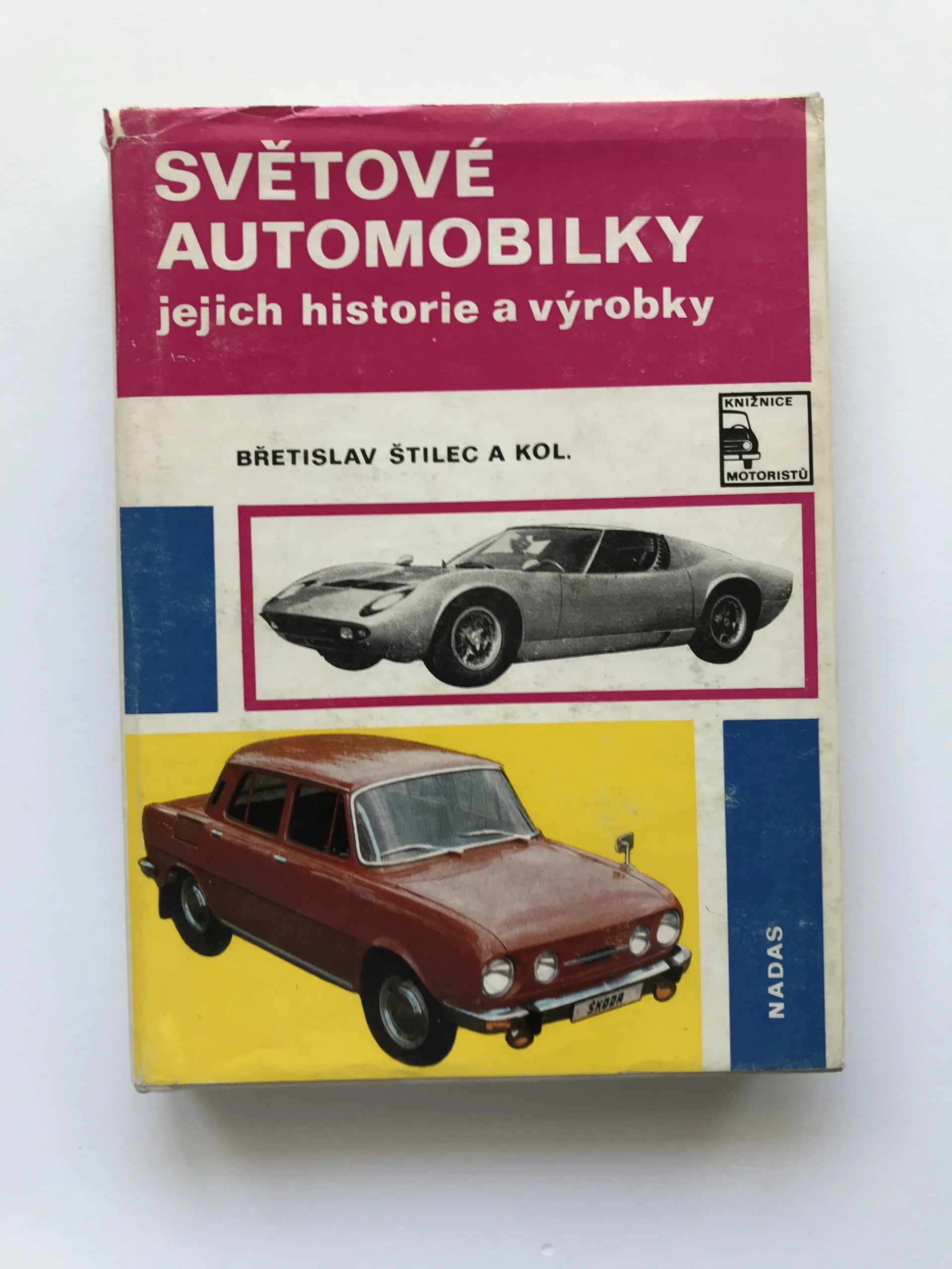 Světové automobilky, jejich historie a výrobky, Břetislav Štilec