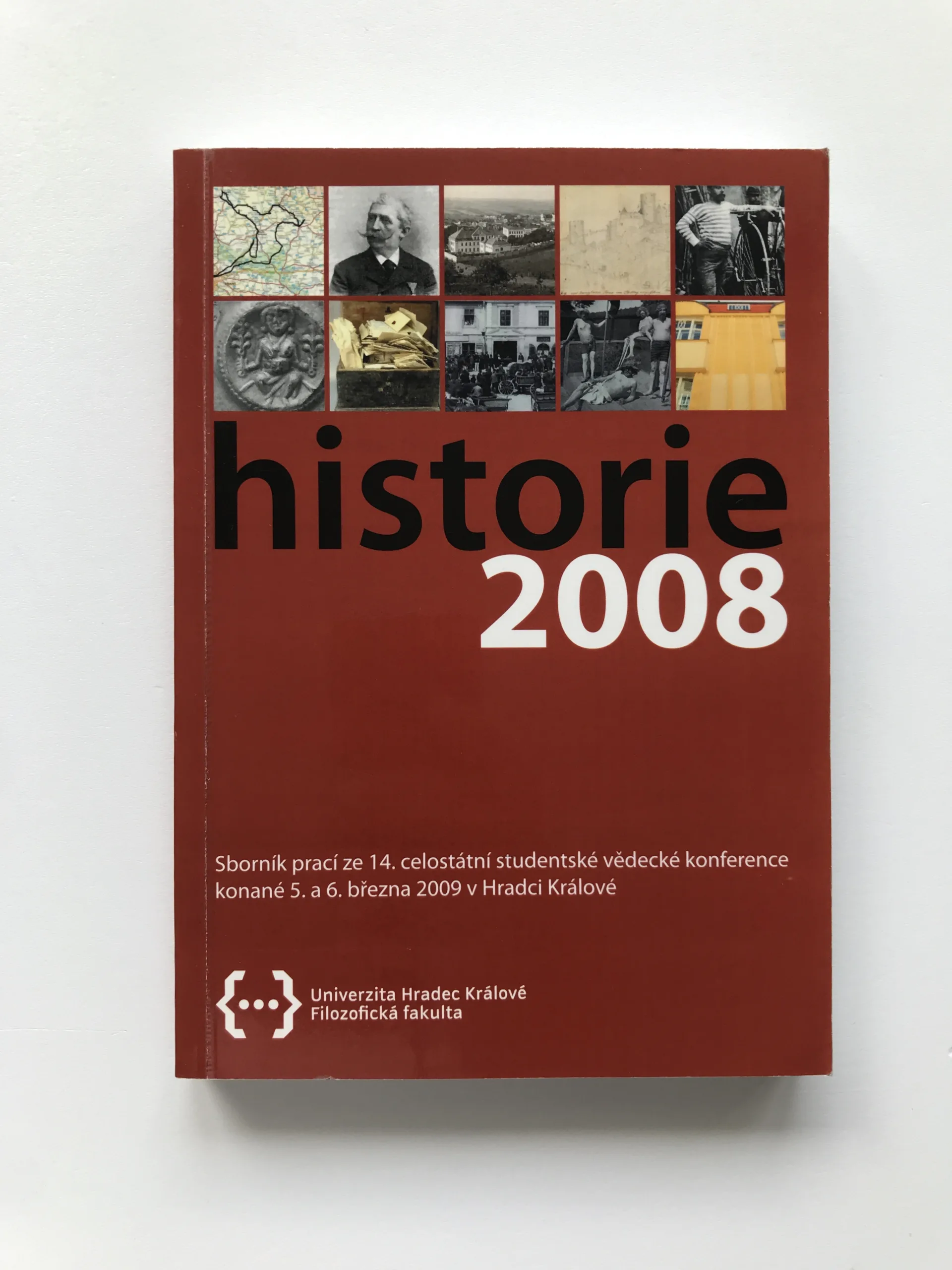 Historie 2008 (Sborník prací ze 14. celostátní studentské vědecké konference