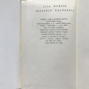 Neveselé žalozpěvy, Ilja Hurník