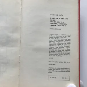 Údržba a opravy vozů Škoda 1000 MB, 1000 MBG, 1000 MBX, 1100 MB a 1100 MBX, Vincenc Baťa