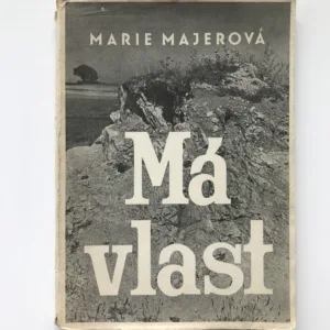 Má vlast – O české přírodě, Marie Majerová, Jiří Jeníček