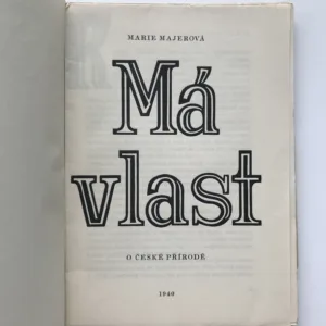 Má vlast – O české přírodě, Marie Majerová, Jiří Jeníček