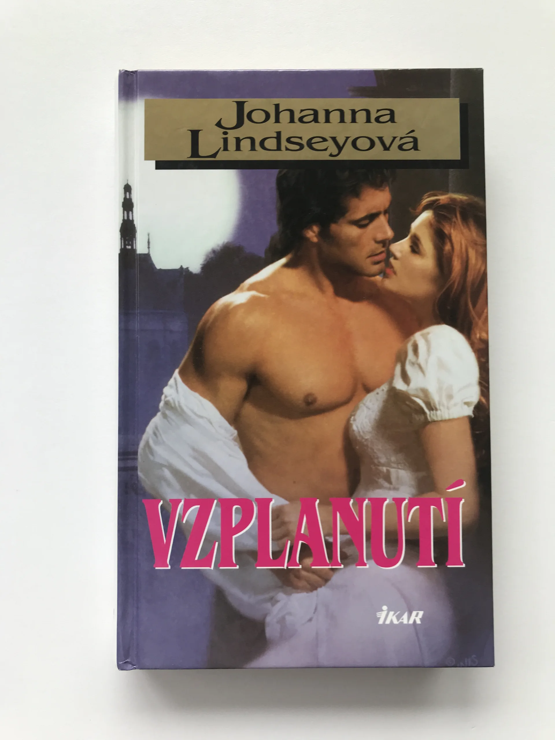 Vzplanutí, Johanna Lindseyová