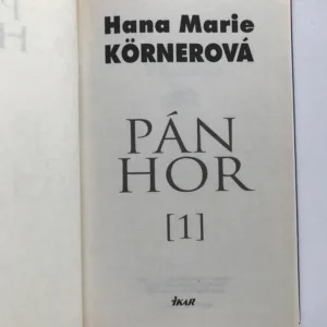 Pán hor 1, Hana Marie Körnerová