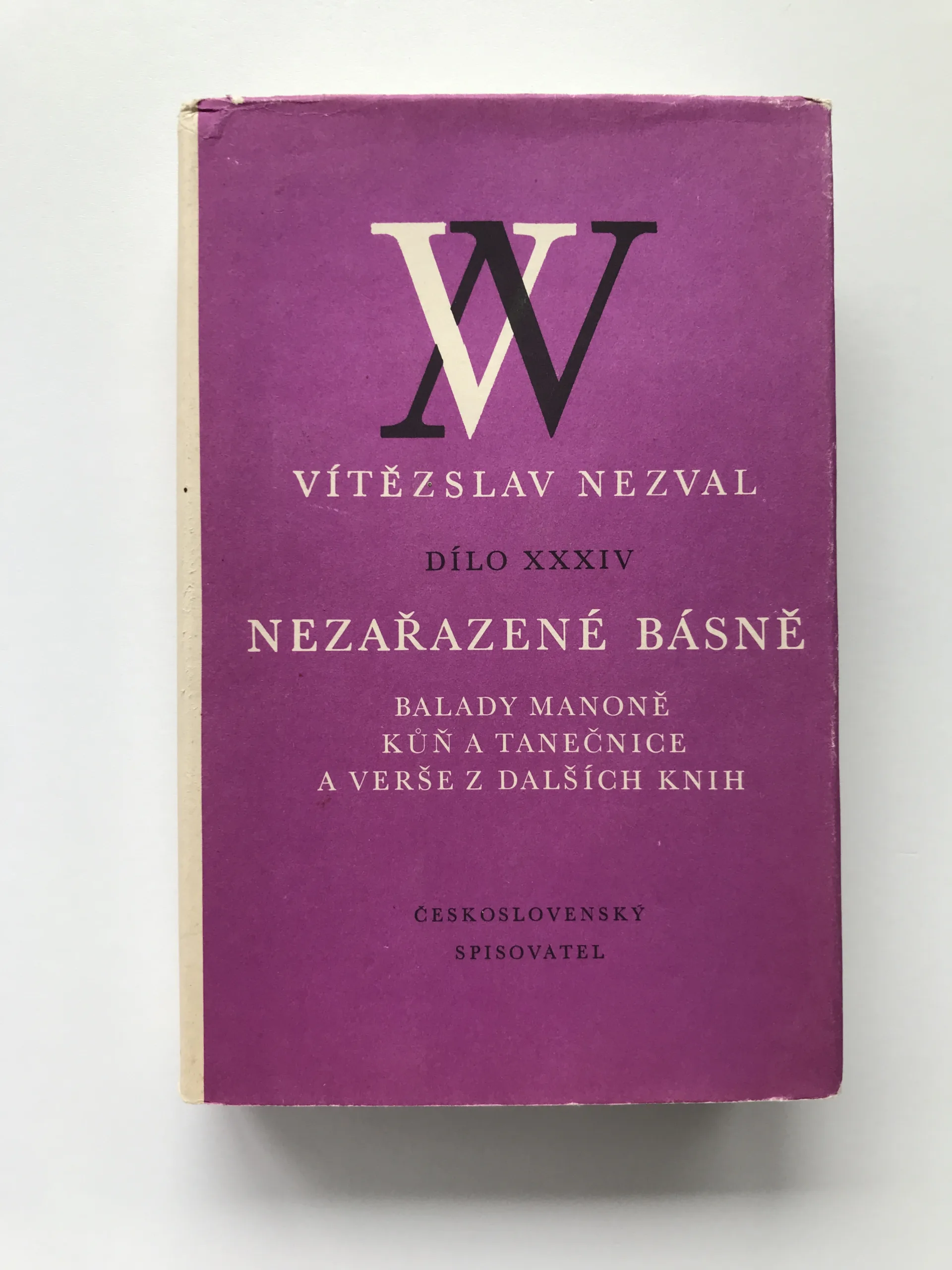 Nezařazené básně (Balady Manoně, Kůň a tanečnice a verše z dalších knih), Vítězslav Nezval