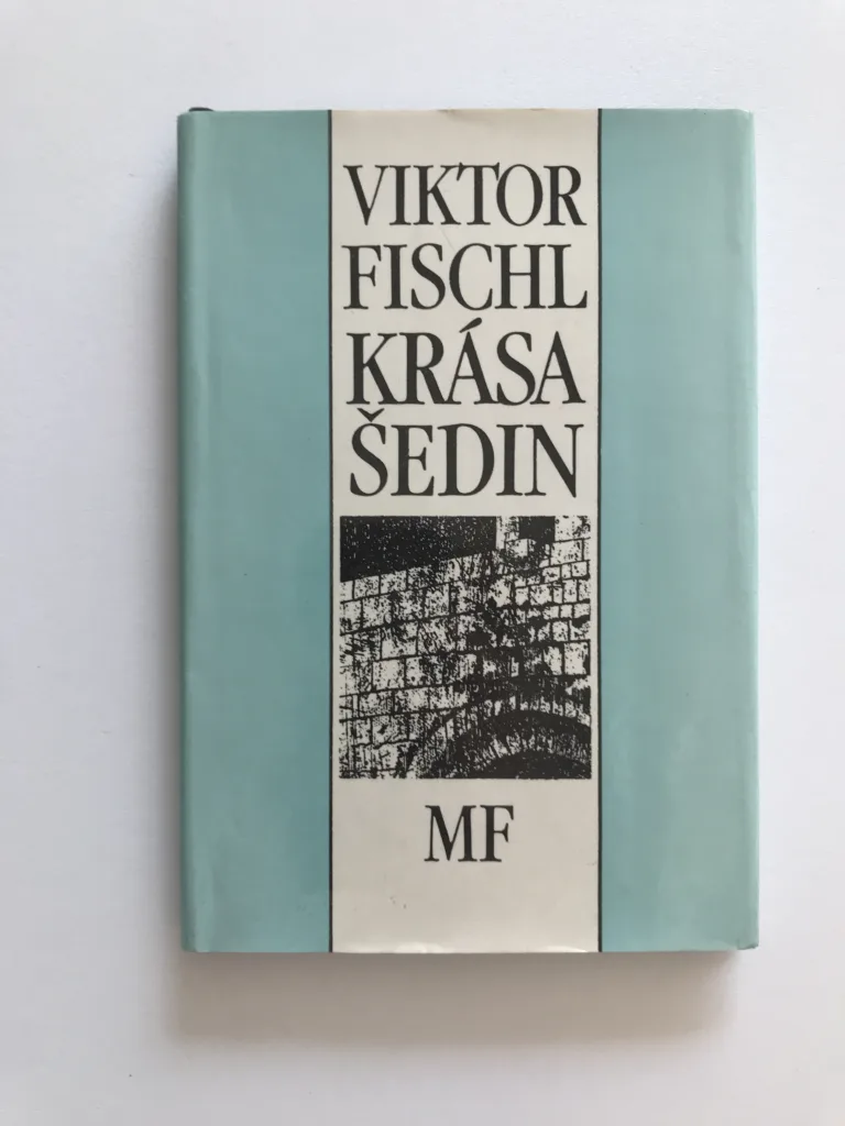 Krása šedin, Viktor Fischl