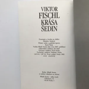 Krása šedin, Viktor Fischl