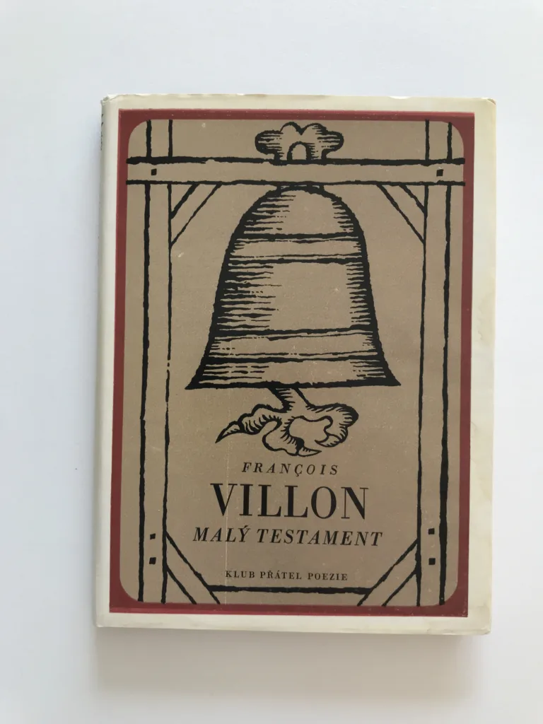 Malý testament, Francois Villon