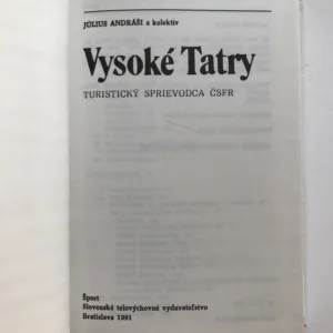 Vysoké Tatry, Julius Andráši