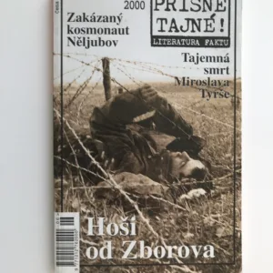 Přísně tajné 6/2000 – Hoši od Zborova