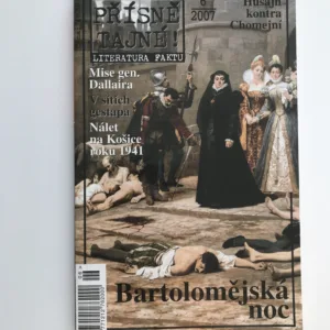 Přísně tajné 6/2007 – Bartolomějská noc