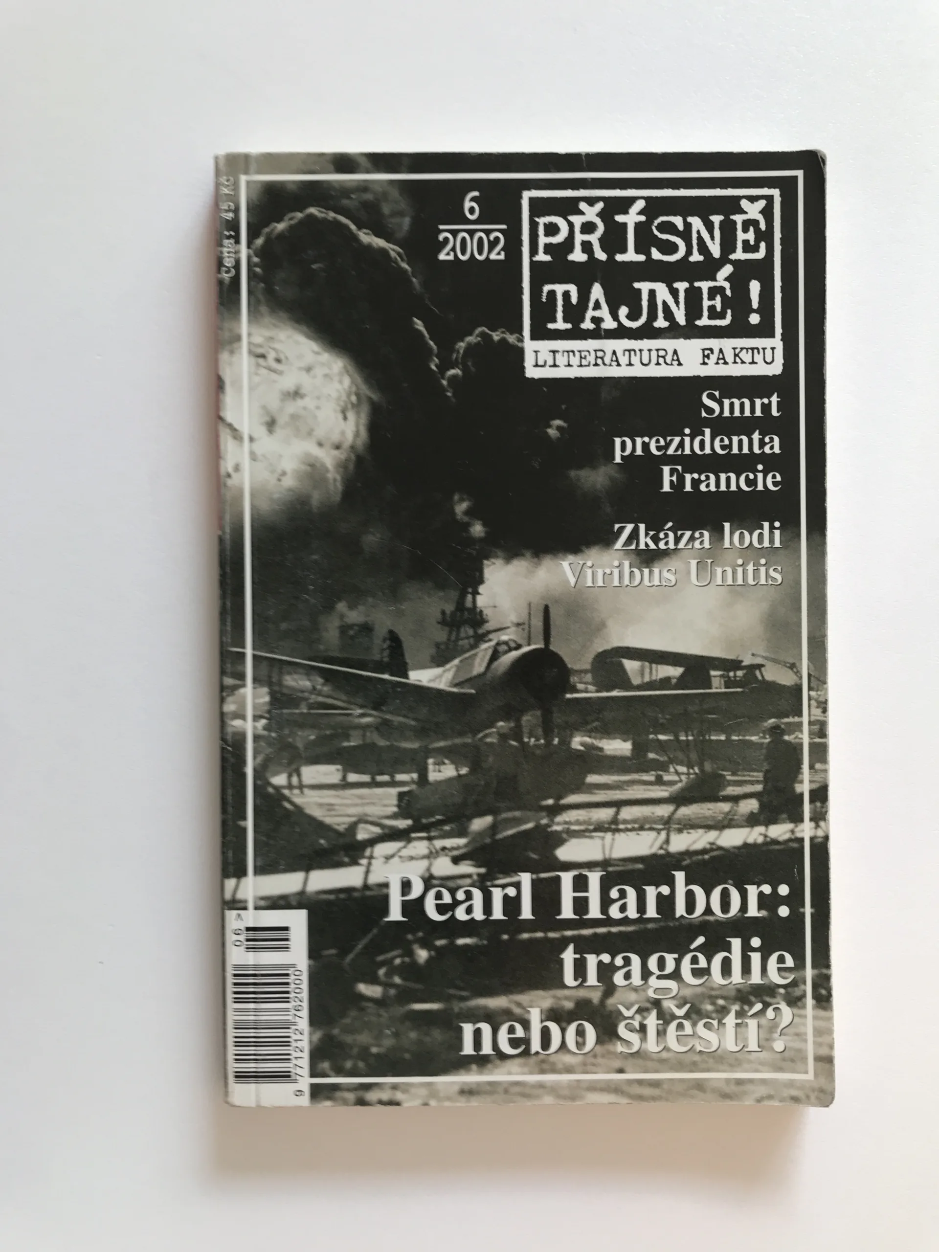 Přísně tajné 6/2002 – Pearl Harbor: tragédie, nebo štěstí?