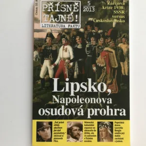 Přísně tajné 5/2013 – Lipsko, Napoleonova osudová prohra