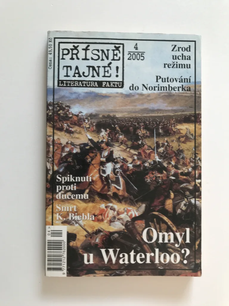Přísně tajné 4/2005 – Omyl u Waterloo?