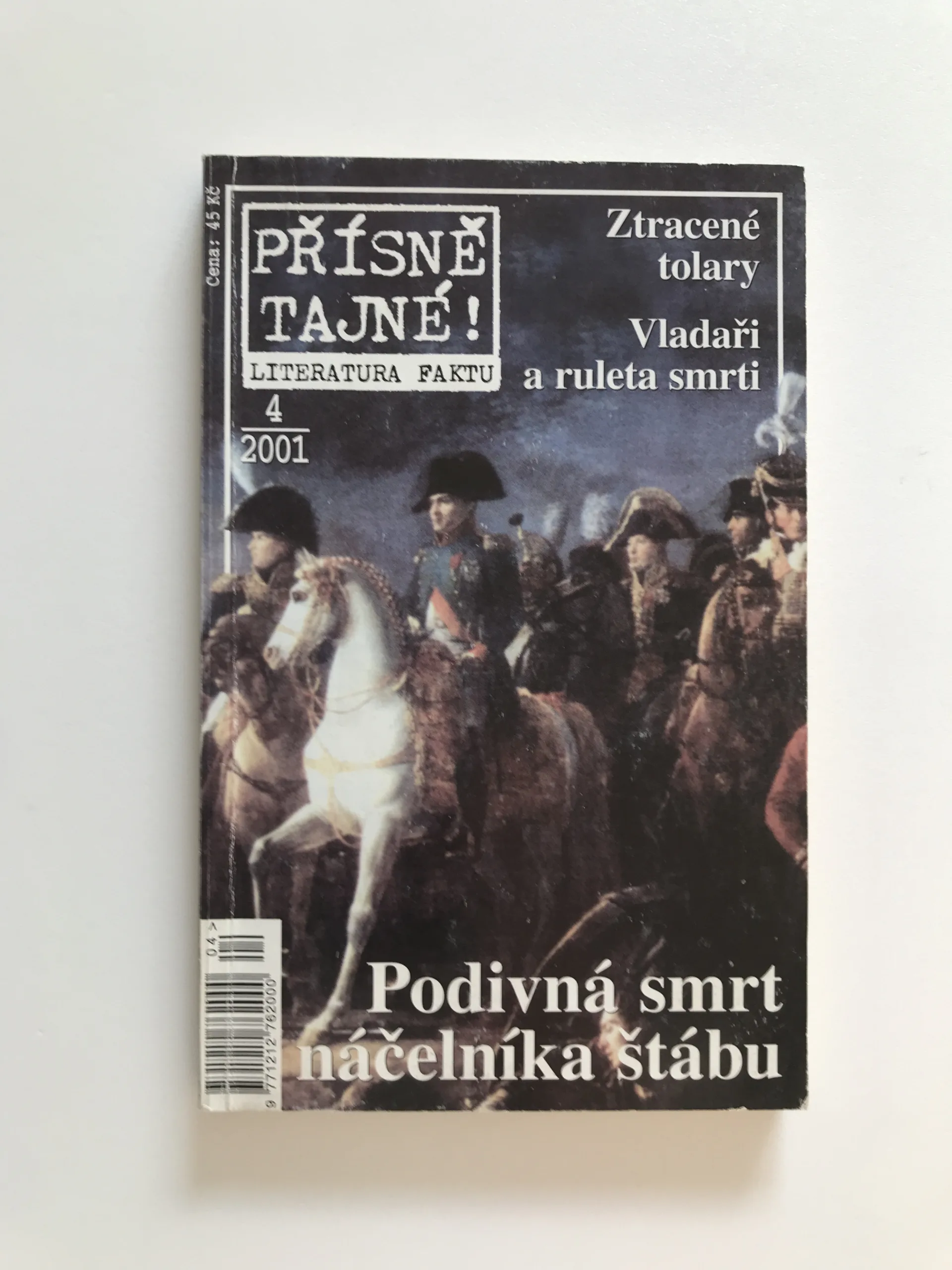Přísně tajné 4/2001 – Podivná smrt náčelníka štábu