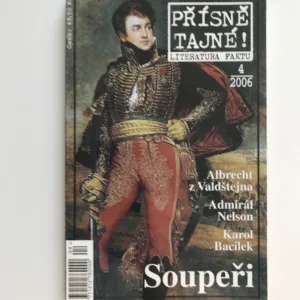 Přísně tajné 4/2006 – Soupeři