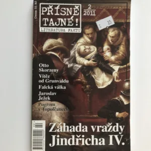 Přísně tajné 2/2011 – Záhada vraždy Jindřicha IV.