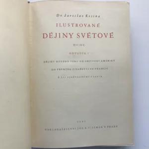 Ilustrované dějiny světové 1, 2, 3/1, 3/2, Jaroslav Kosina