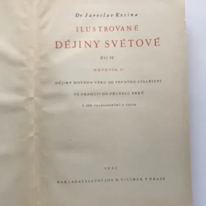 Ilustrované dějiny světové 1, 2, 3/1, 3/2, Jaroslav Kosina