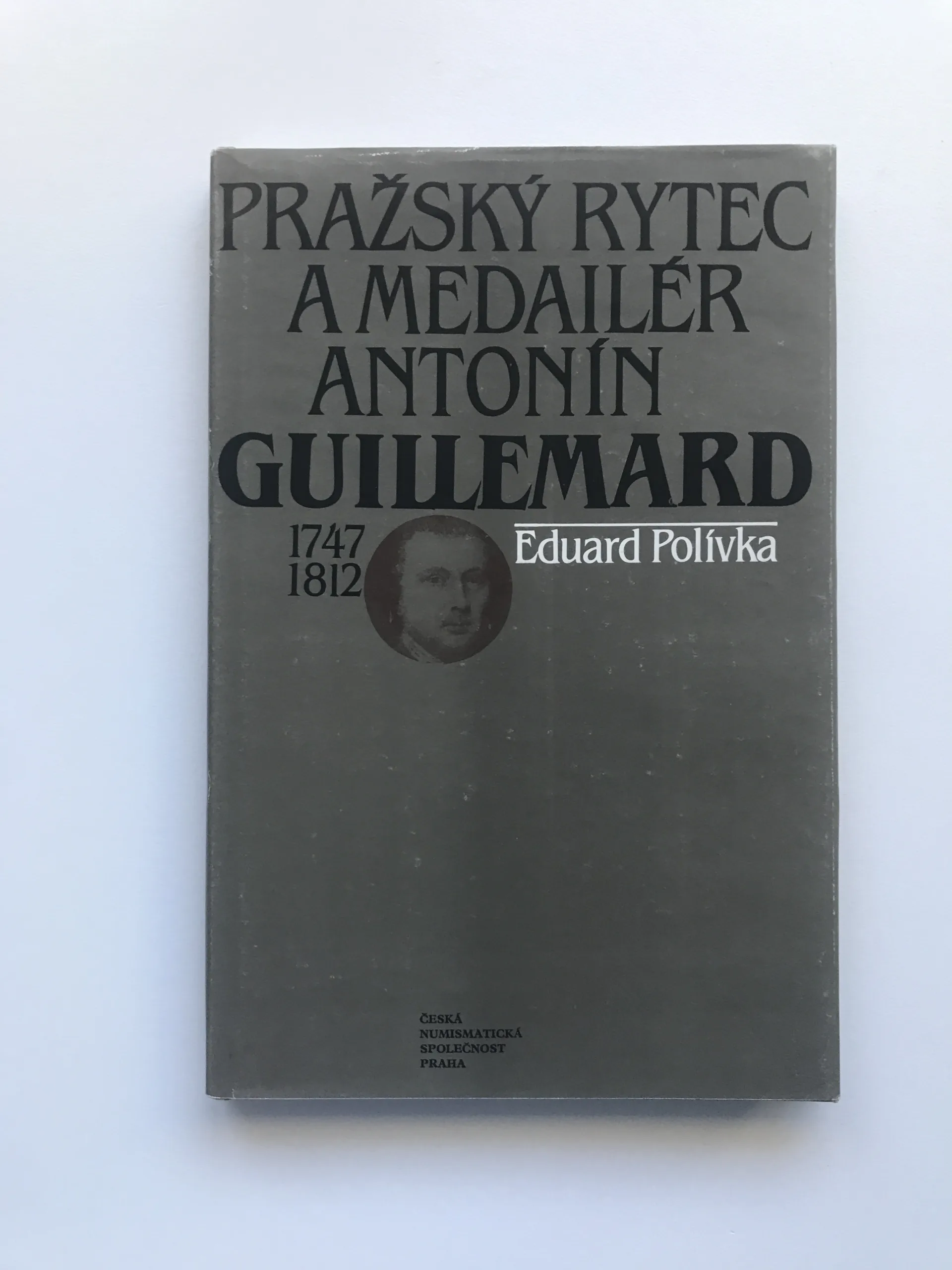 Pražský rytec a medailér Antonín Guillemard, Eduard Polívka,
