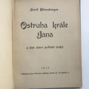 Ostruha krále Jana a jiné staré pověsti české, Josef Ehrenberger