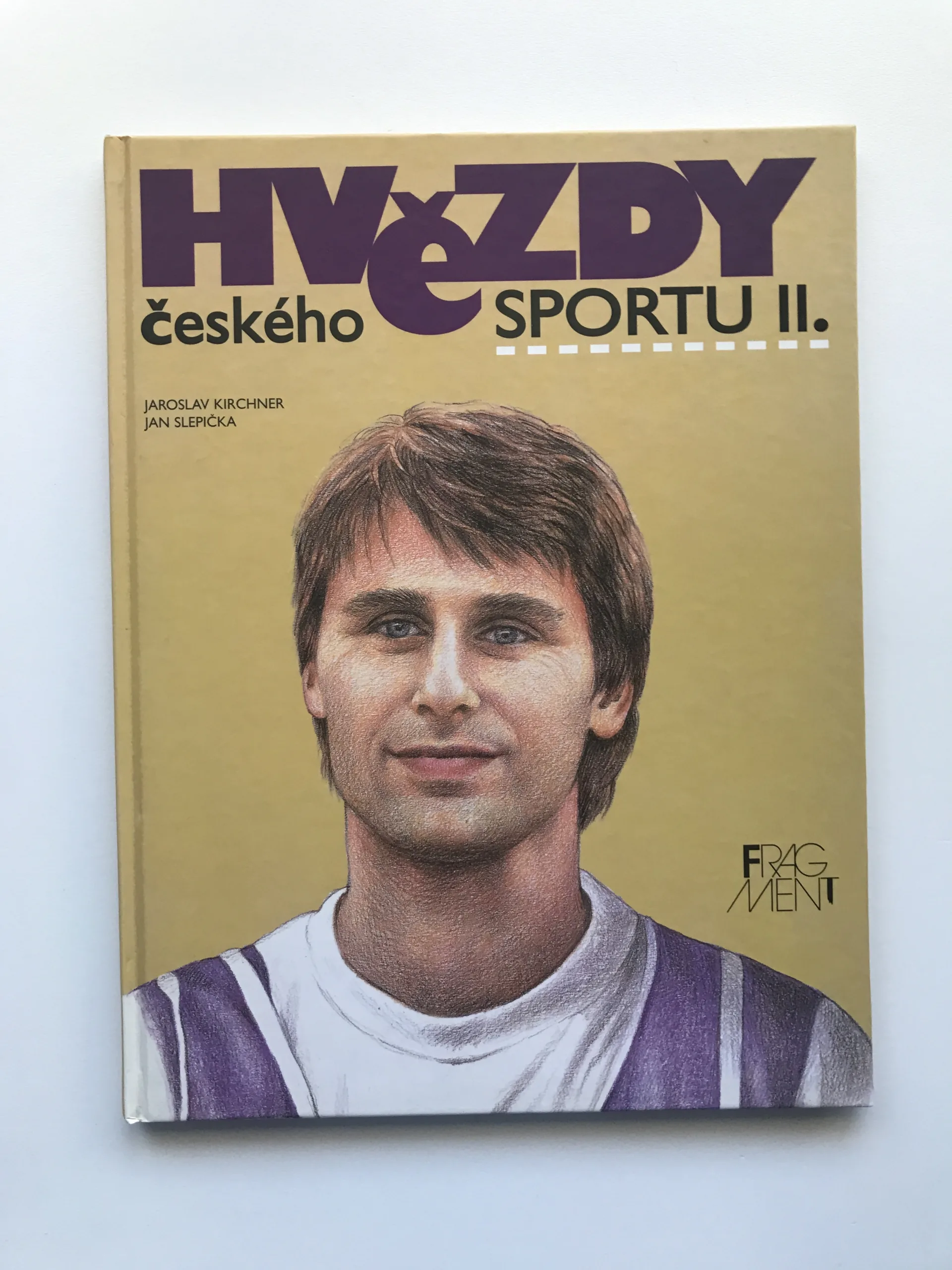 Hvězdy českého sportu II, Jaroslav Kirchner, Jan Slepička
