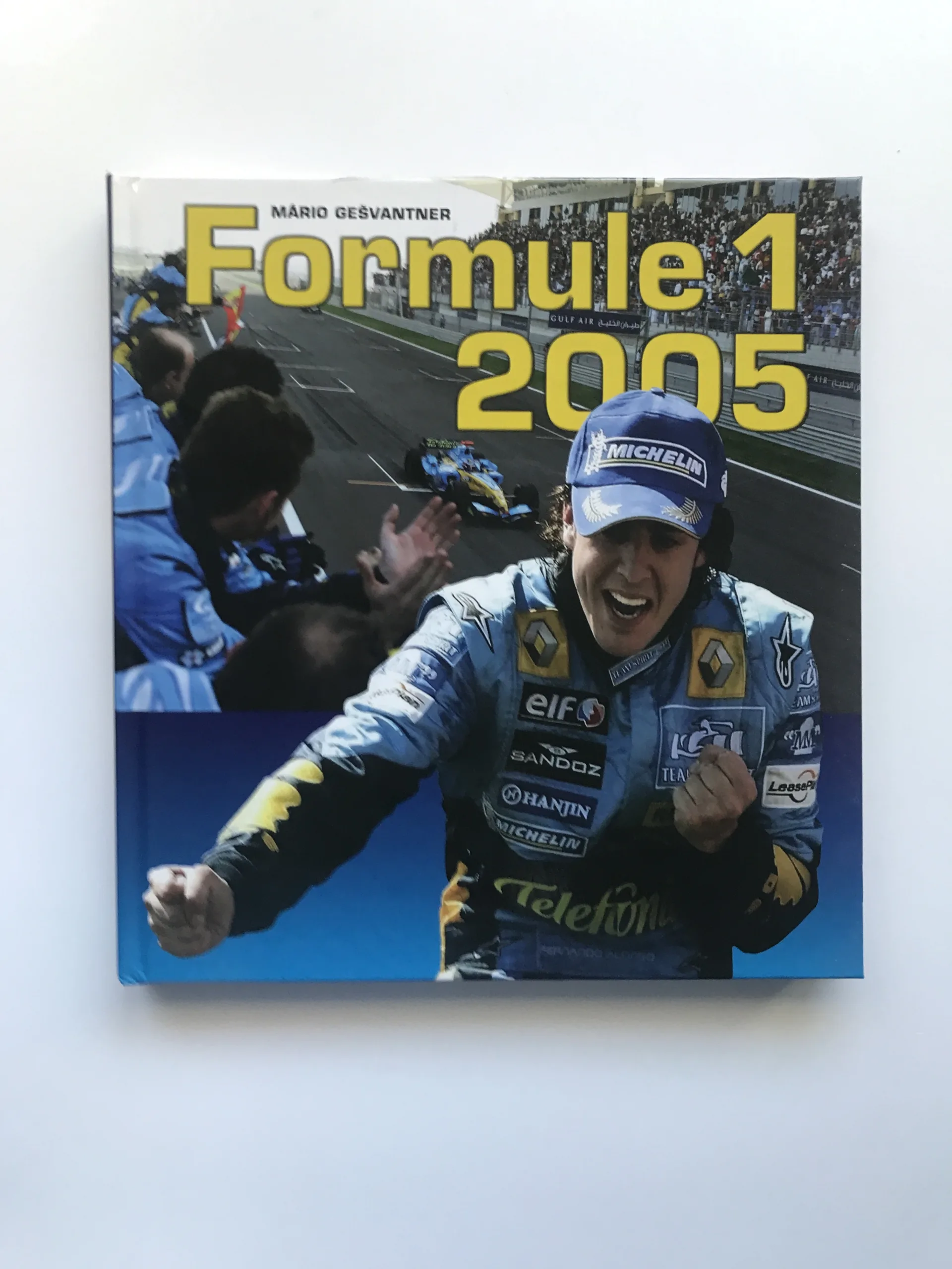 Formule 1 2005, Mário Gešvantner