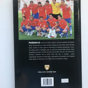 Odsouzenci pro slávu – Kronika fotbalového MS 2006, Jaromír Bosák, Zdeněk Čech