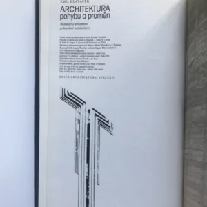 Architektura pohybu a proměn (Minulost a přítomnost průmyslové architektury), Emil Hlaváček