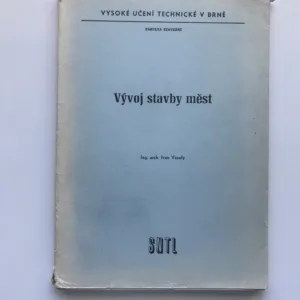 Vývoj stavby měst, Ivan Veselý