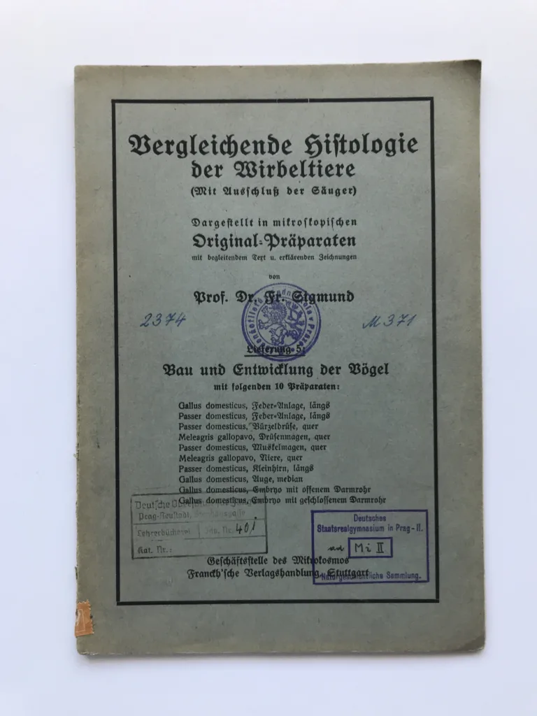 Vergleichende Histologie der Wirbeltiere – Bau und Entwicklung der Vögel (Aves), Fr. Sigmund