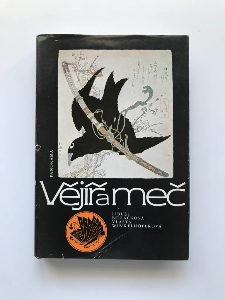 Vějíř a meč (Kapitoly z dějin japonské kultury), Libuše Boháčková, Vlasta Winkelhöferová