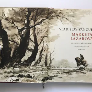 Marketa Lazarová, Vladislav Vančura, Václav Sivko