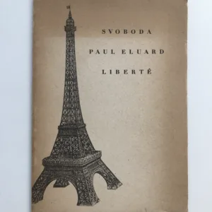 Svoboda / Liberté, Paul Eluard, Kamil Lhoták