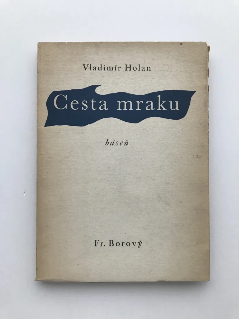 Cesta mraku, Vladimír Holan