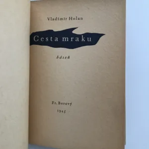 Cesta mraku, Vladimír Holan