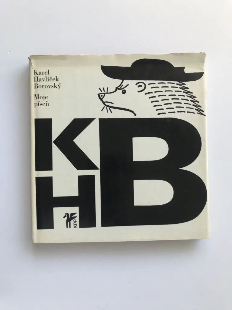 Moje píseň (s gramodeskou), Karel Havlíček Borovský