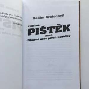 Theodor Pištěk aneb Filmové nebe první republiky, Radim Kratochvíl