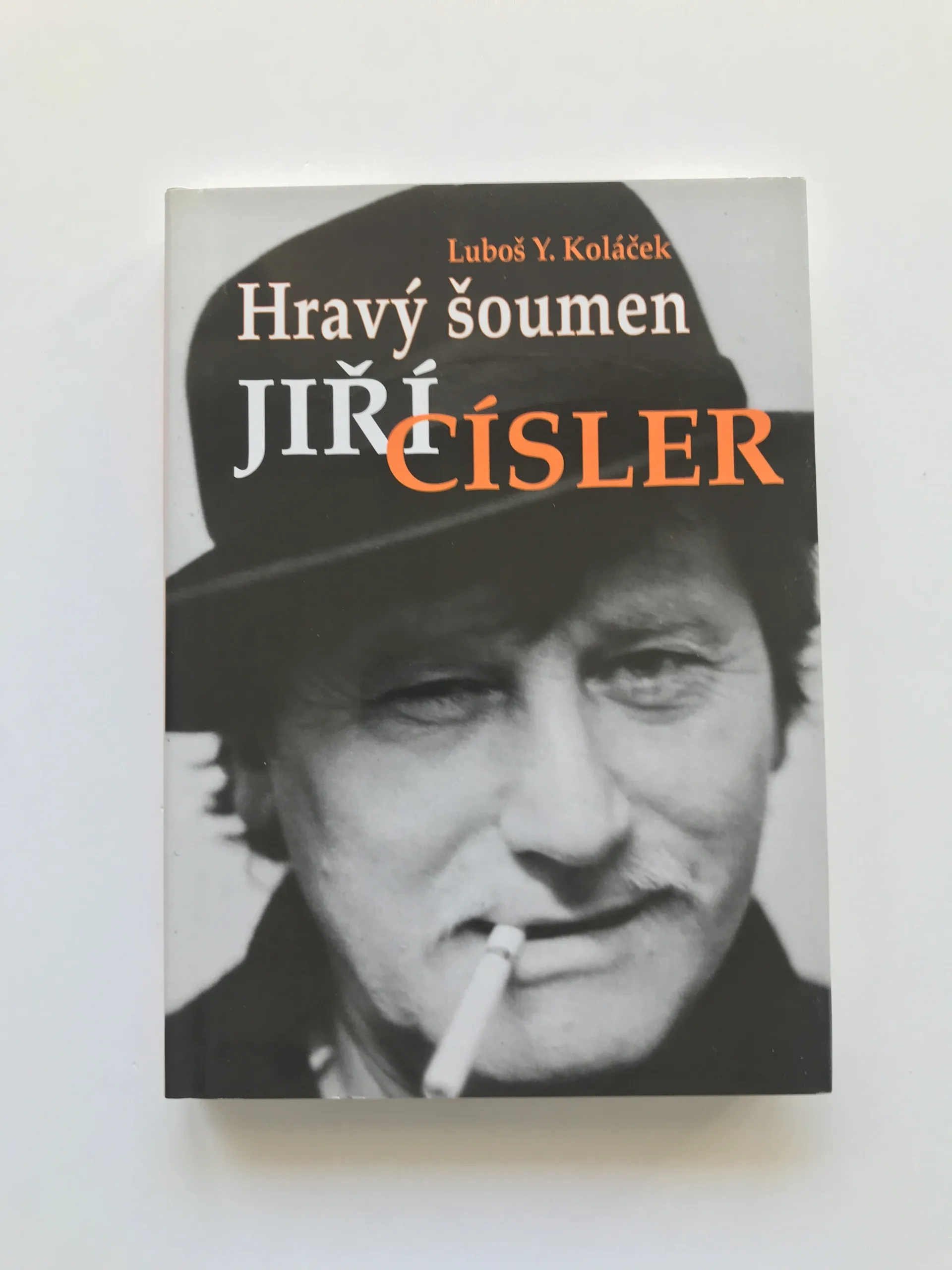 Hravý šoumen Jiří Císler, Luboš Y. Koláček