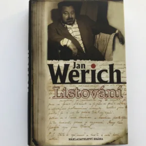 Listování (Úryvky z korespondence a článků), Jan Werich