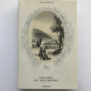 Chlapec ze Salcburku (Vyprávění ze života W. A. Mozarta), Karel Vladimír Burian