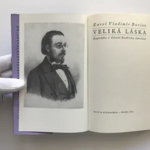 Veliká láska (Rapsódie o životě Bedřicha Smetany), Karel Vladimír Burian