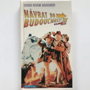 Návrat do budoucnosti III, Craig Shaw Gardner, Robert Zemeckis, Bob Gale
