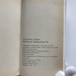 Návrat do budoucnosti III, Craig Shaw Gardner, Robert Zemeckis, Bob Gale