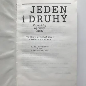 Jeden i druhý (Vzpomínky na bratry Čapky), Ladislav Vacina