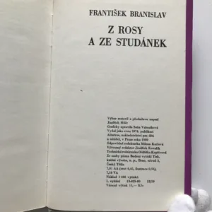 Z rosy a ze studánek, František Branislav