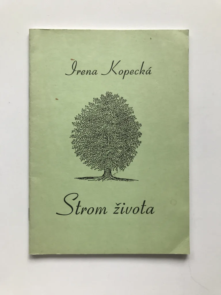 Strom života, Irena Kopecká