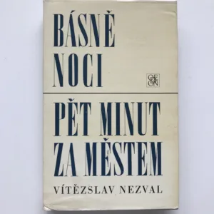 Básně noci / Pět minut za městem, Vítězslav Nezval