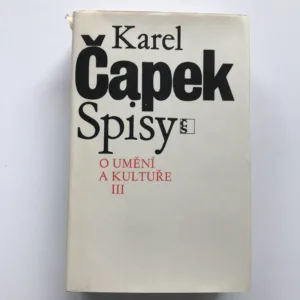 O umění a kultuře III, Karel Čapek