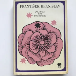 Pramen pod hvězdami, František Branislav